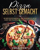 Pizza Selbst Gemacht