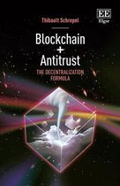 Blockchain + Antitrust - The Decentralization Formula