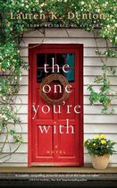 The One You're with