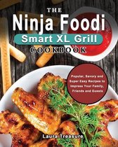 The Ninja Foodi Smart XL Grill Cookbook