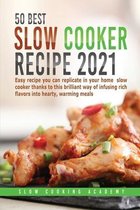 50 Best Slow Cooker Recipes 2021