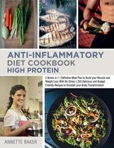 Anti-Inflammatory Diet Cookbook High Protein