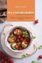 Pflanzenbasierte Rezepte fur Athleten