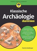Für Dummies- Klassische Archaologie fur Dummies