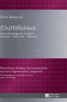 Warschauer Studien Zur Germanistik Und Zur Angewandten Lingu- (Un)Hoeflichkeit