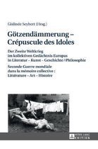 Goetzendaemmerung - Cr�puscule des Idoles