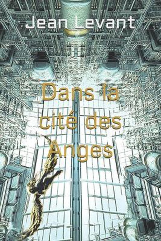 Dans la cite des Anges