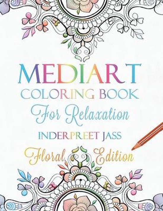 Mediart: Coloring Book for Relaxation- Mediart - cover
