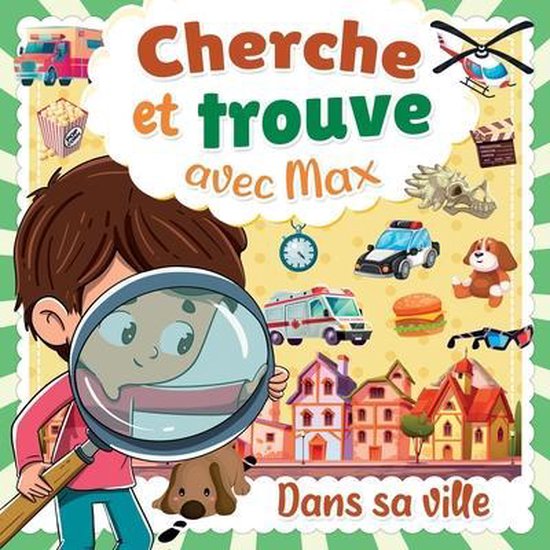 Cherche et Trouve avec Max, Edition Du Petit Max