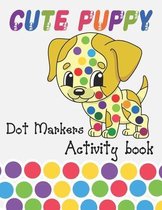 Cute Puppy Dot Markers Activity Book