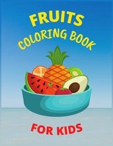 Fruits Coloring Book For Kids