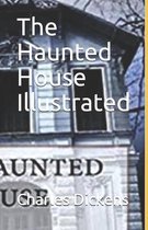 The Haunted House Illustrated