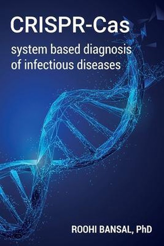CRISPR-Cas system based diagnosis of infectious diseases - cover