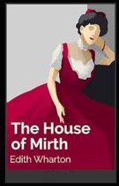 The House of Mirth Illustrated