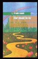 The Road to Oz Annotated