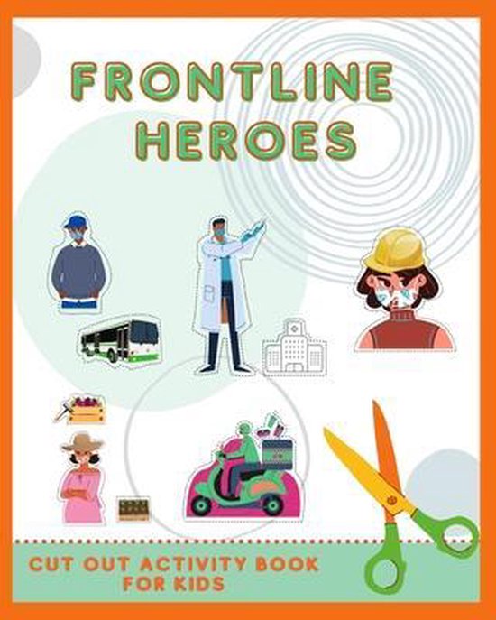 Frontline Heroes - Cut out Activity Book for kids - cover