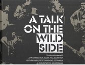 Various - A Talk To The Wild Side