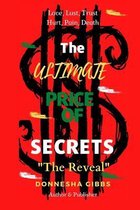 The Ultimate Price Of Secrets