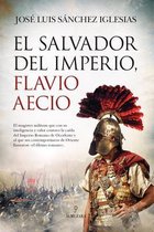 El Salvador del Imperio, Flavio Aecio