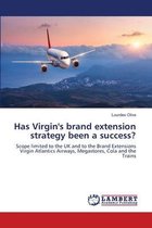 Has Virgin's brand extension strategy been a success?