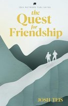 The Quest for Friendship