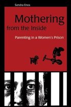 Mothering from the Inside