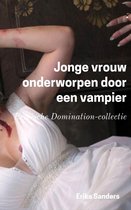 Erotische Domination-collectie 17 - Jonge vrouw onderworpen door een vampier
