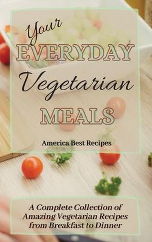 Your Everyday Vegetarian Meals - cover