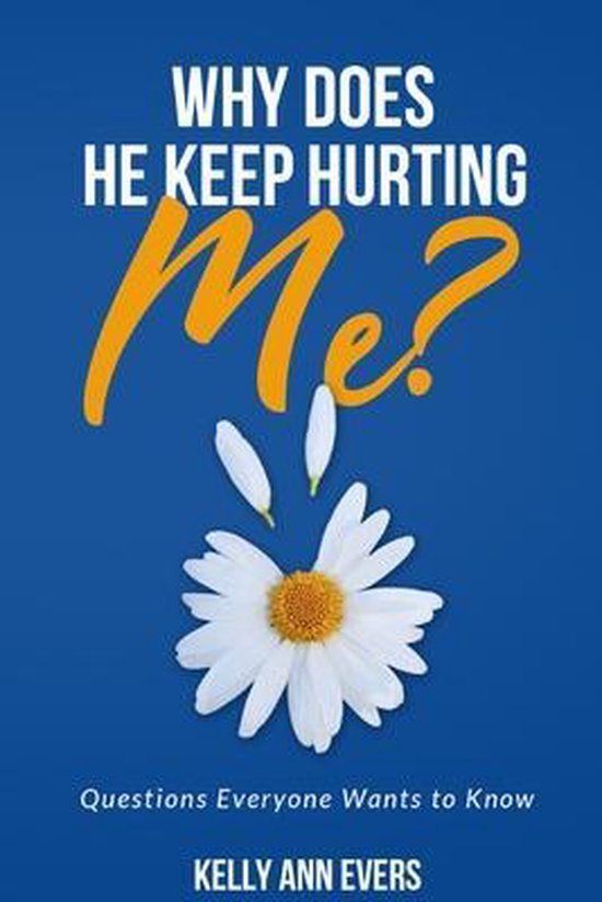 Why Does He Keep Hurting Me? - cover