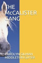 THE McCALISTER GANG