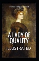 A Lady of Quality Illustrated