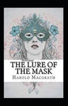 The Lure of the Mask Annotated