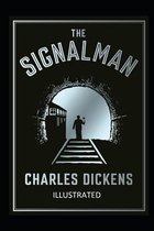 The Signal-Man Illustrated