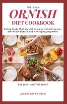 The Easy Ornish Diet Cookbook