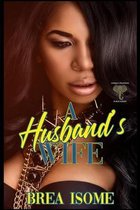 A Husband's Wife