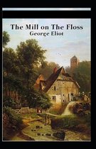 The Mill on the Floss Illustrated