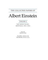 The Collected Papers of Albert Einstein, Volume 4 (English): The Swiss Years