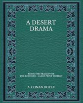 A Desert Drama