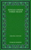 Sunday Under Three Heads - Original Edition