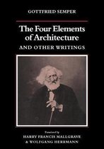 Four Elements Of Architecture And Other Writings