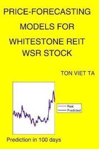 Price-Forecasting Models for Whitestone REIT WSR Stock