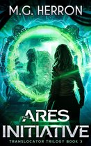 Translocator Trilogy 3 - The Ares Initiative