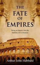 Couverture du livre 'The Fate of Empires' avec le texte 'THE FATE OF EMPIRES' et une image du Colisée.