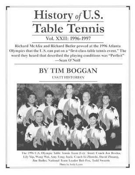 History of U.S. Table Tennis History of U.S. Table Tennis, Volume 22