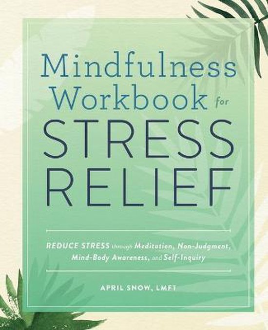 Mindfulness Workbook for St...