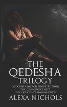 The Qedesha Trilogy