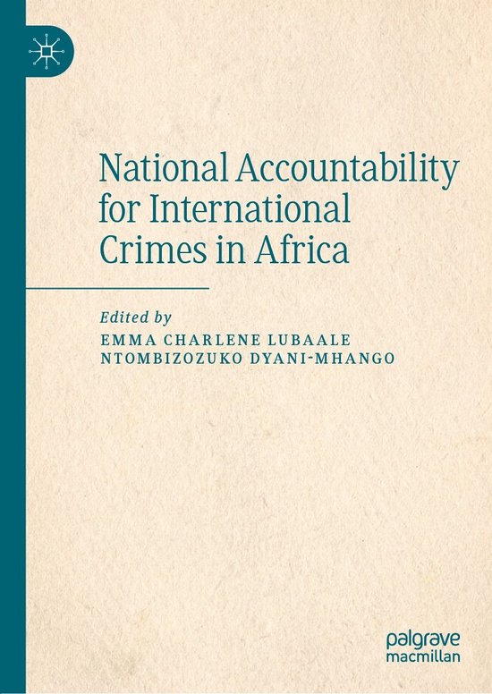 National Accountability for International Crimes in Africa - cover