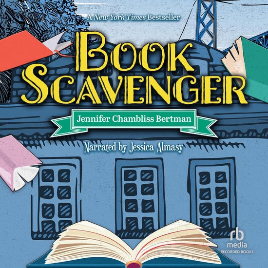 Boek "Book Scavenger" van Jennifer Chambliss Bertman, een bestseller, met een illustratie van een boek, scharen, een gum en een gebouw.