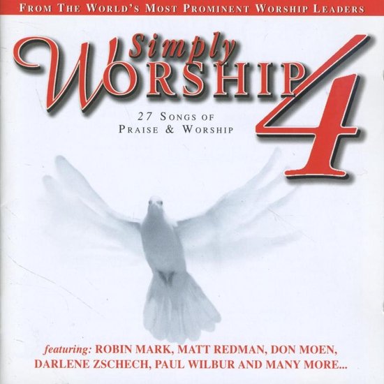 Simply worship - Volume 4 - 27 Songs of Praise & Worship, Diversen ...