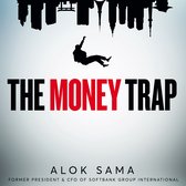 The Money Trap